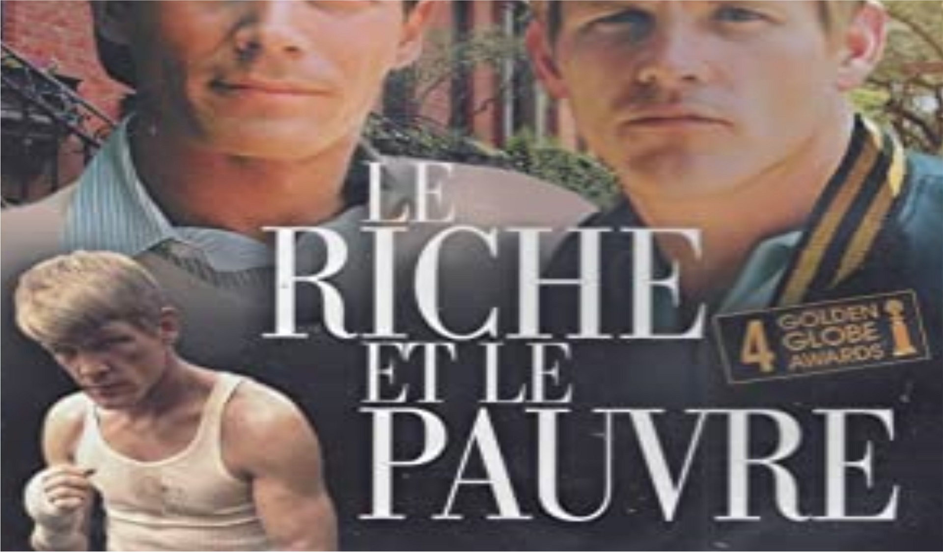 Qui se souvient de la série ‘’Le riche et le pauvre’’ ?