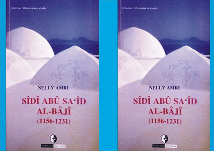 OUVRAGE :Abou Saîd Al Bâjî, de Nelly Amri